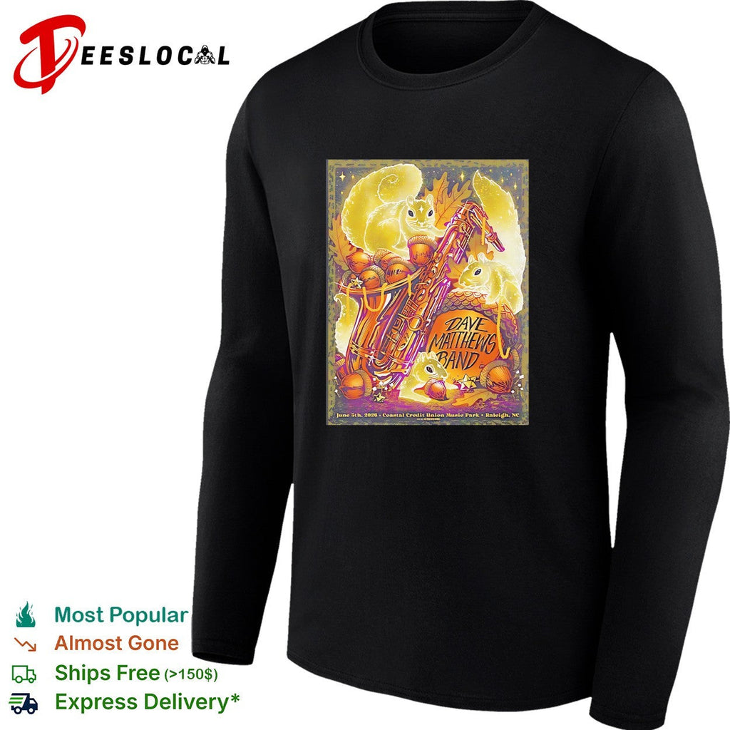 Dave Matthews Band Raleigh North Carolina 2026 Gig At Coastal Credit Union Music shirt Unisex