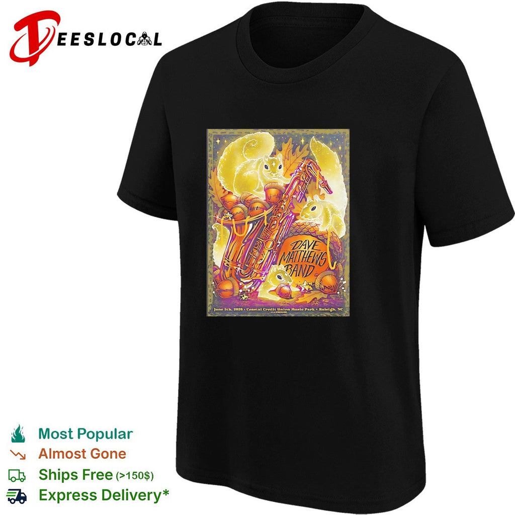 Dave Matthews Band Raleigh North Carolina 2026 Gig At Coastal Credit Union Music shirt Unisex