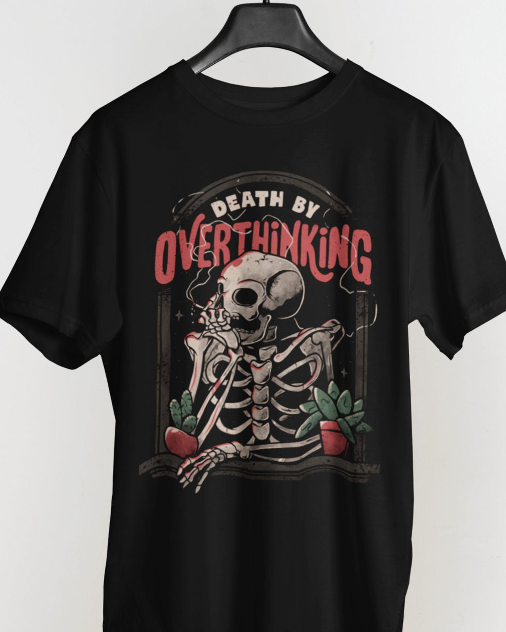 'Death By Overthinking' Shirt Unisex