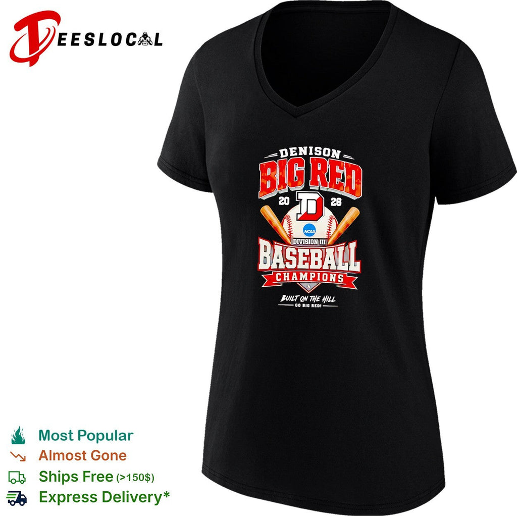 Denison Big Red NCAA Division III Baseball Champions built on the hill shirt Unisex