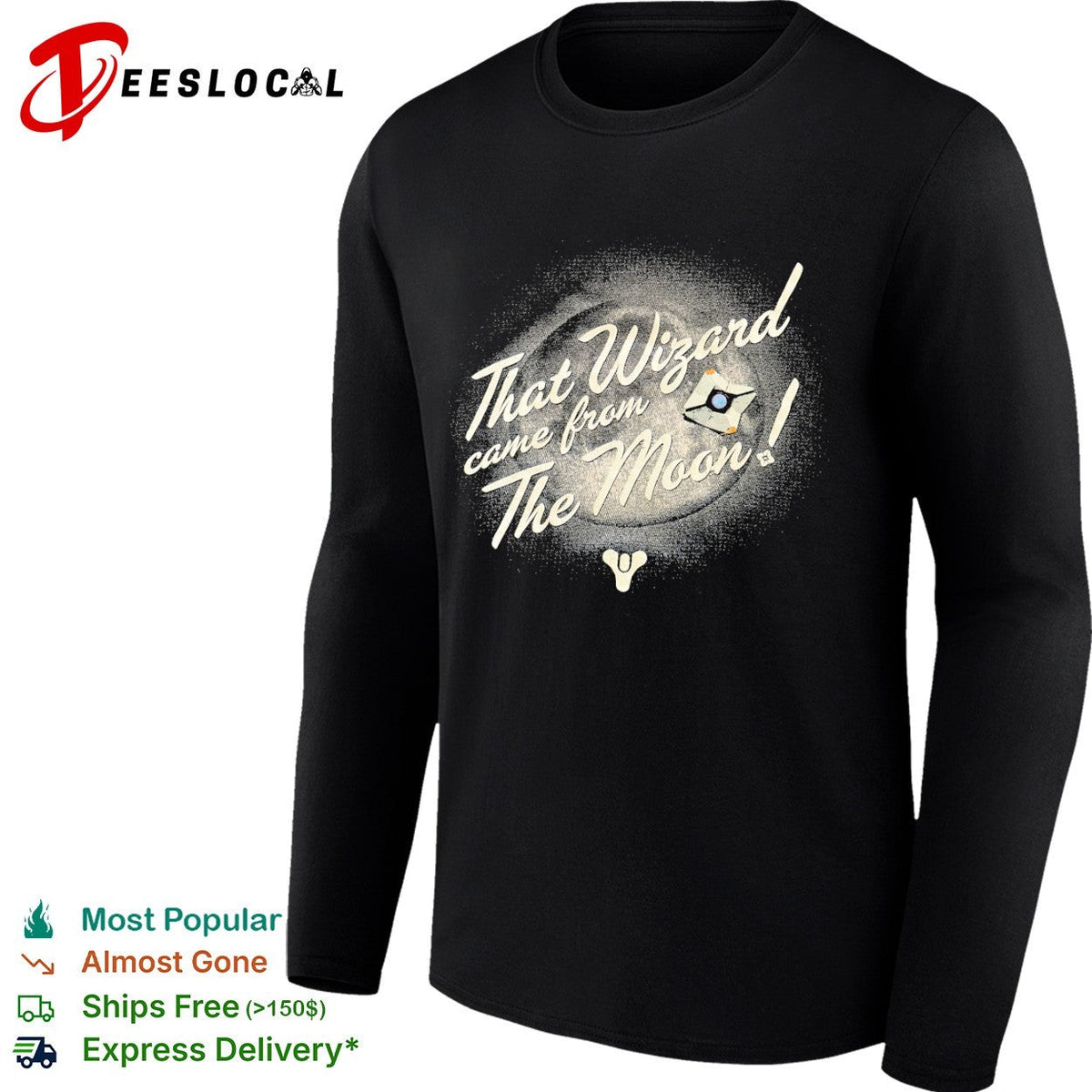 Destiny That Wizard came from the Moon Ghost shirt Unisex