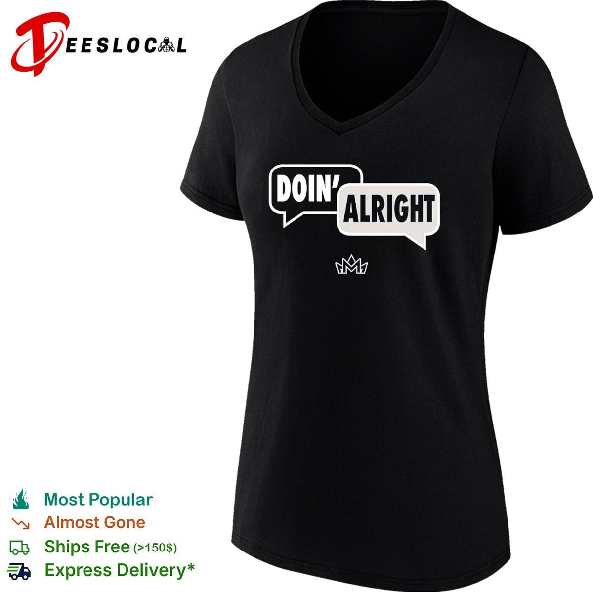 Doin’ alright talk bubble shirt Unisex