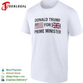 Donald Trump for Prime Minister US and UK Flags Shirt Unisex