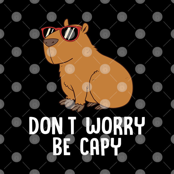 Don’t Worry Be Capy T Shirt Unisex