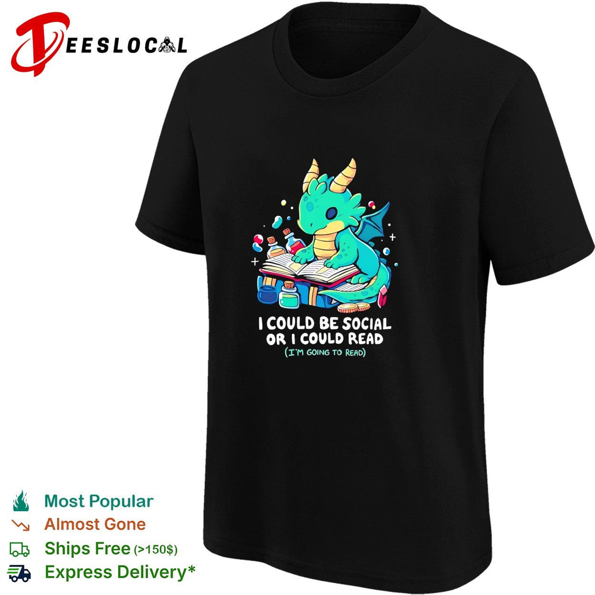 Dragon reading books I could be social or I could read shirt Unisex