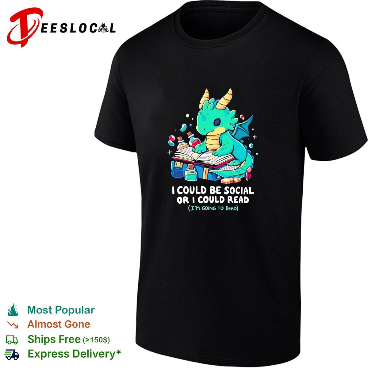 Dragon reading books I could be social or I could read shirt Unisex