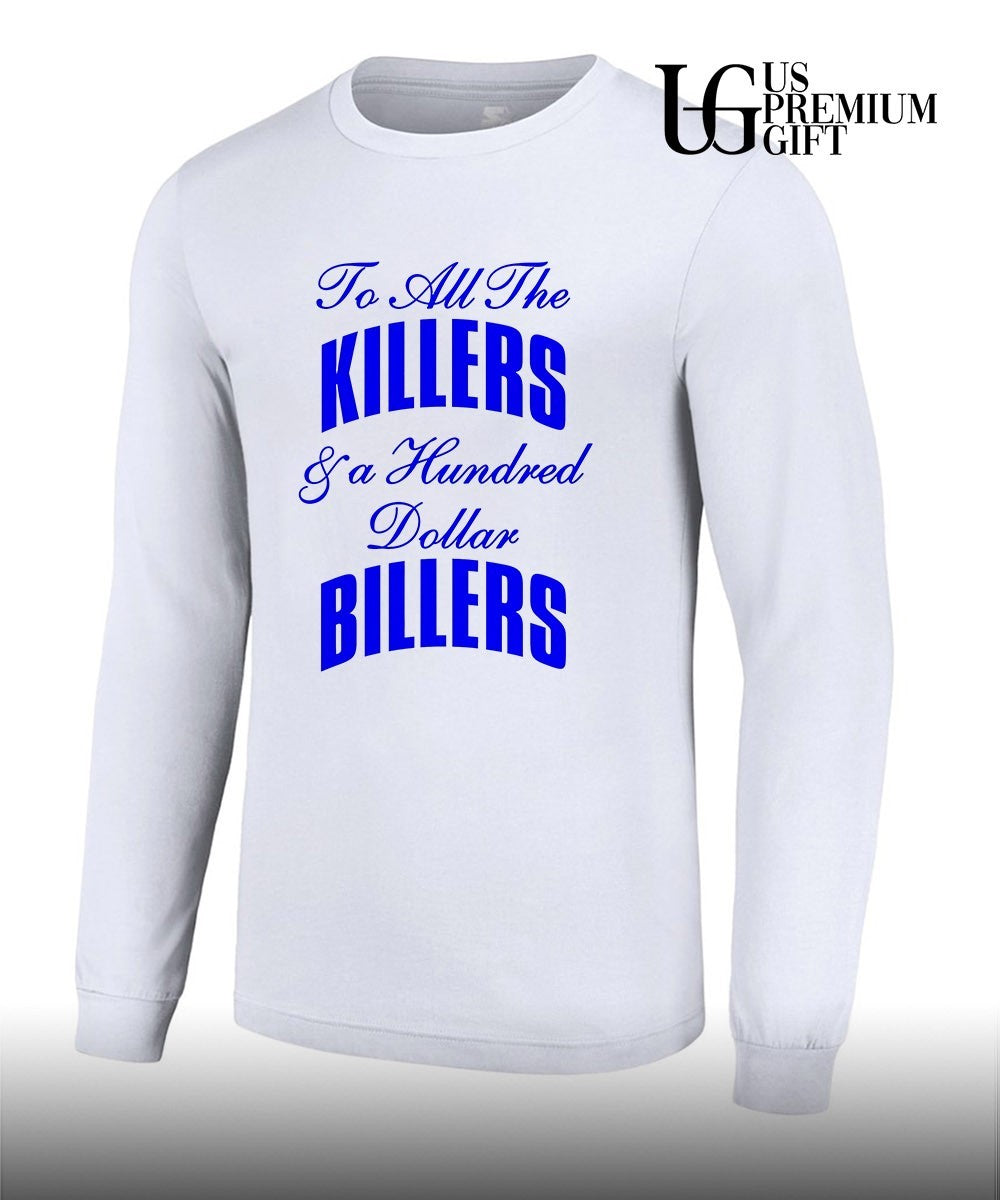 Knicks To All The Killers & a Hundred Dollar Billers Unisex
