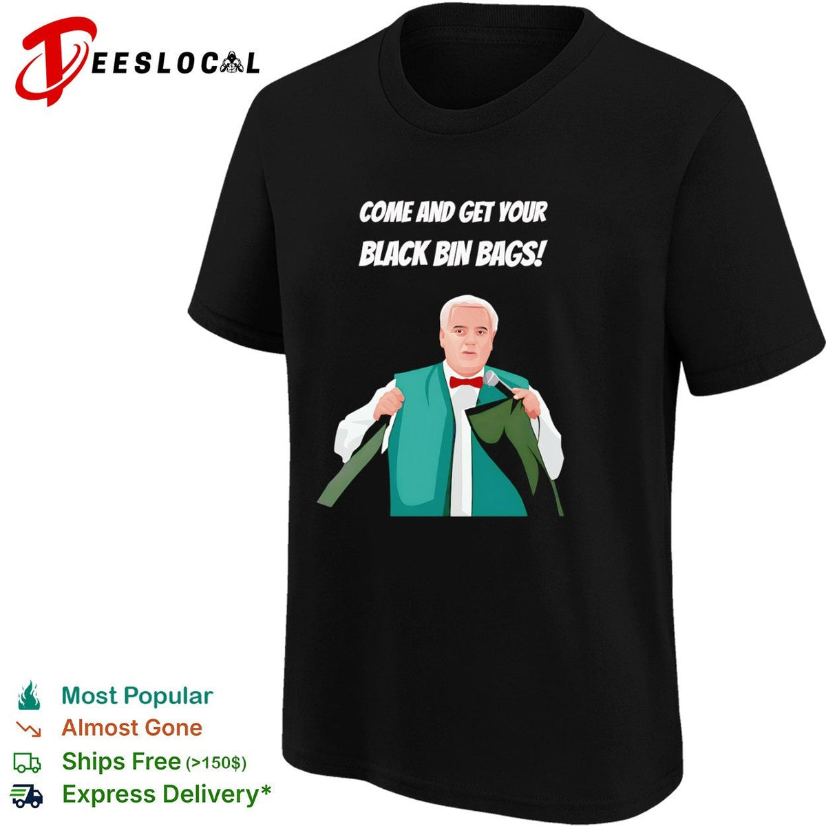 Eamonn Holmes Come and get your black bin bags shirt Unisex