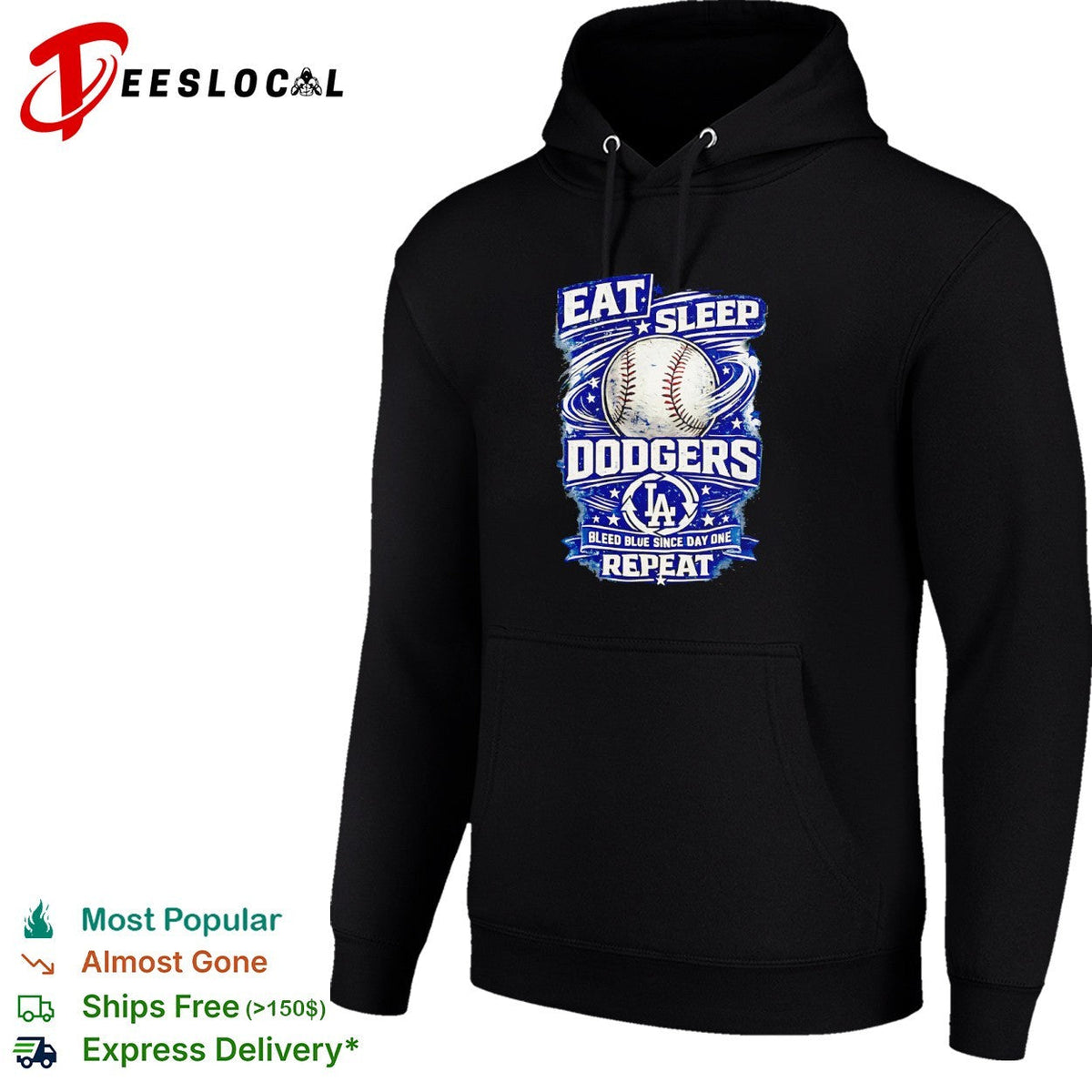 Eat Sleep Dodgers Bleed Blue since Day One Repeat baseball LA team shirt Unisex
