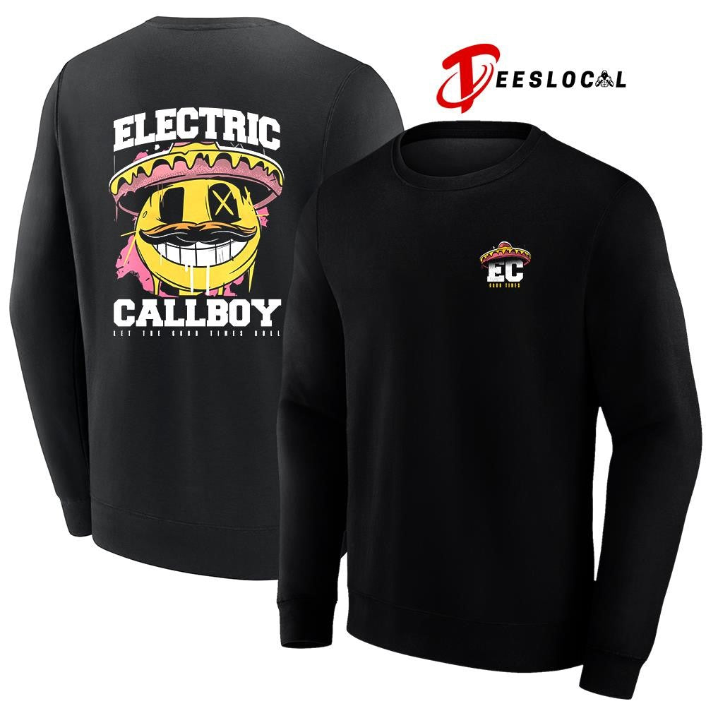 Electric Callboy Let The Good Times Roll Mexican smile shirt Unisex