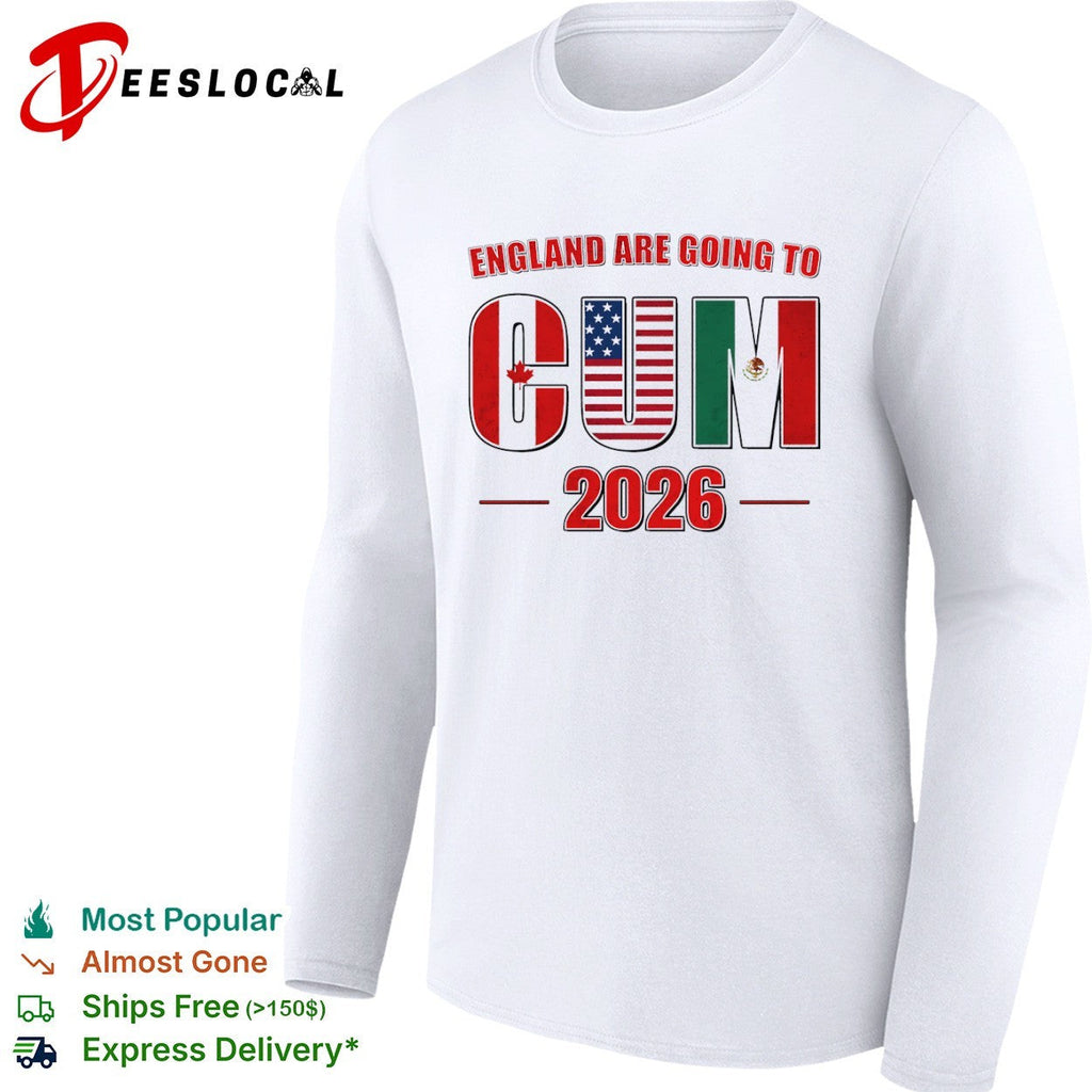 England are going to CUM 2026 Canada USA Mexico World Cup soccer football shirt Unisex