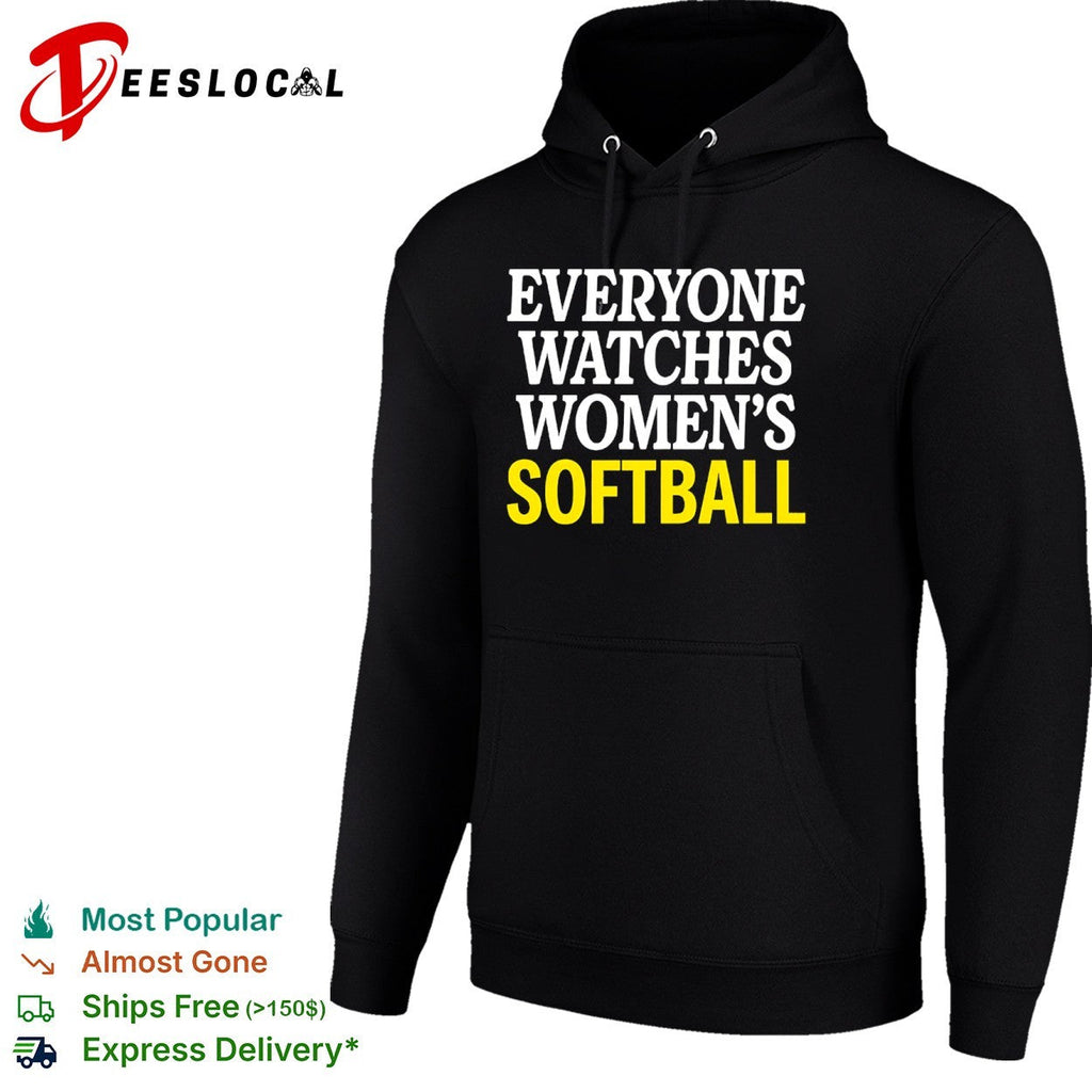 Everyone Watches Womens Softball Shirt Unisex