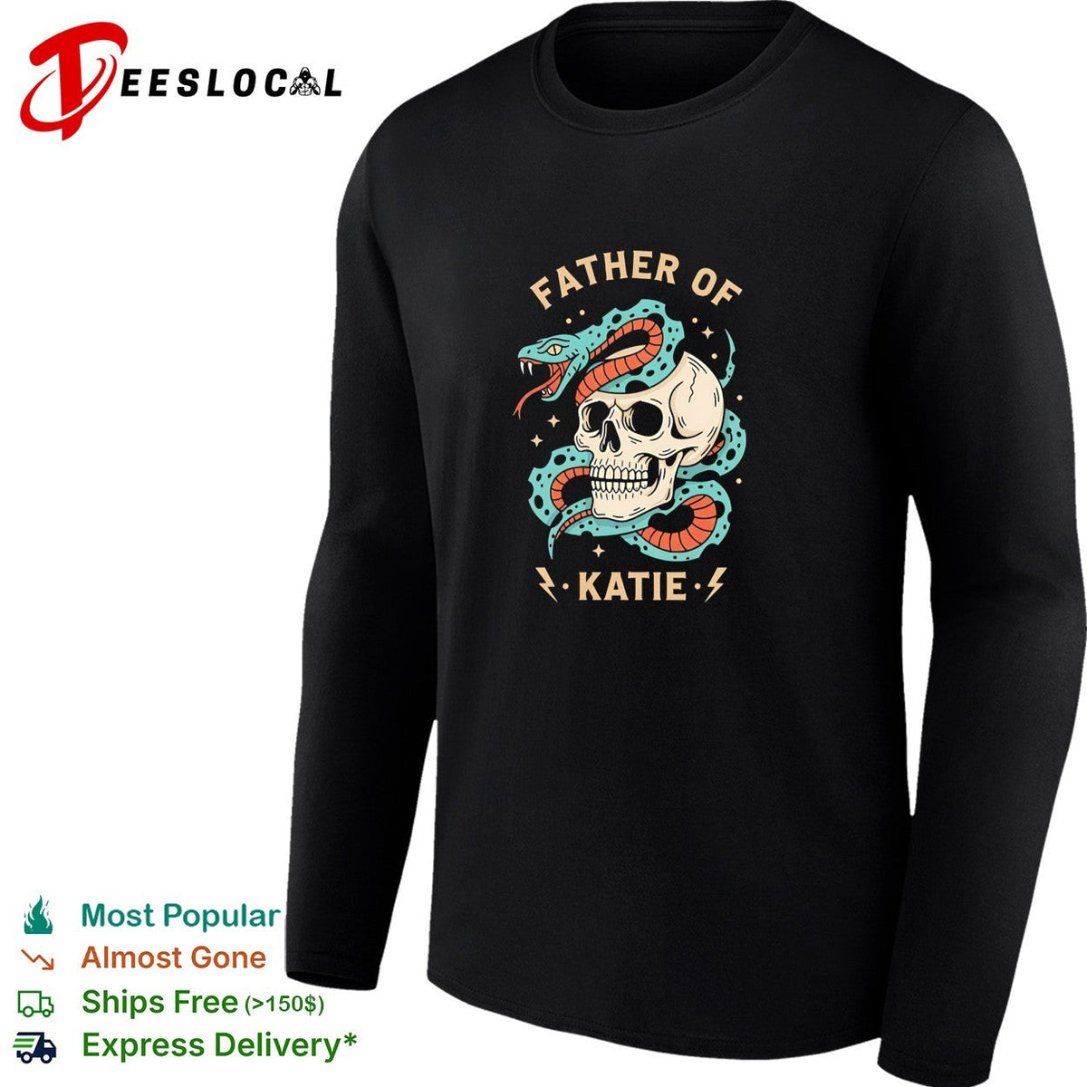 Father of Katie Snake and Skull Gothic Occult Themed Pop Culture Aesthetic shirt Unisex