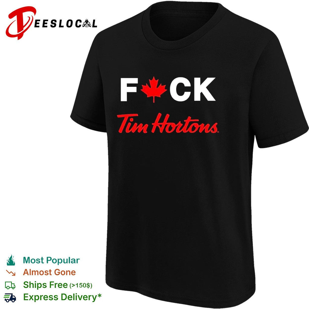Fck Canadian Maple Leaf Tim Hortons Parody Logo Coffee Culture Minimalist Shirt Unisex