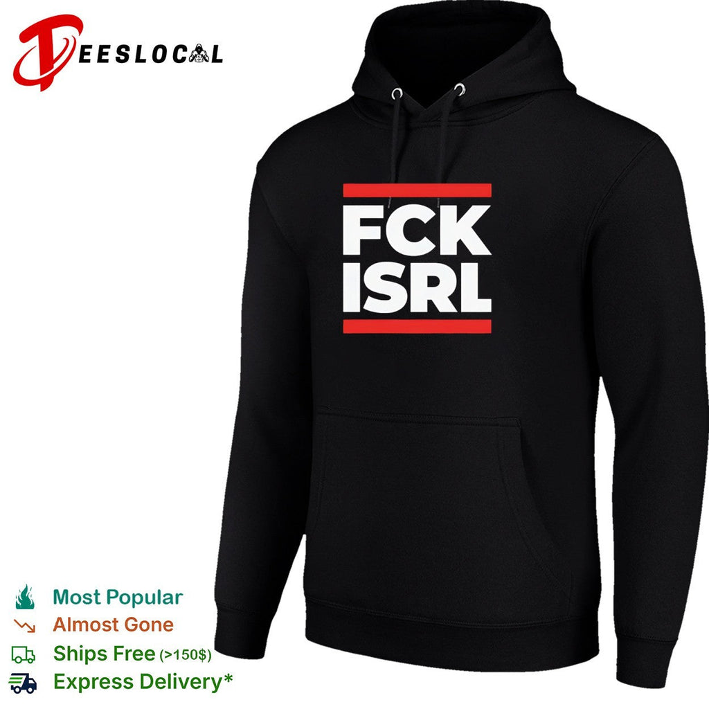 Fck Isrl Political Shirt Unisex