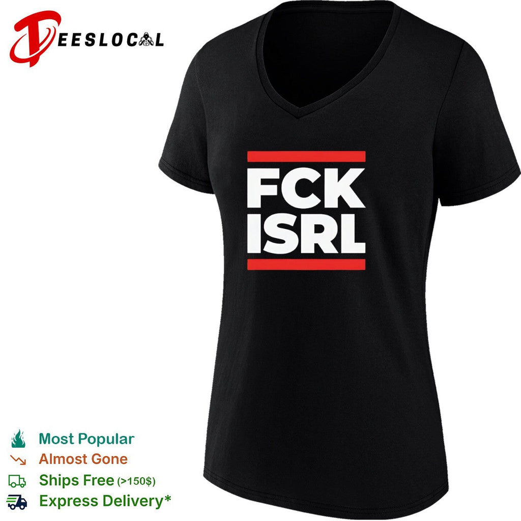 Fck Isrl Political Shirt Unisex