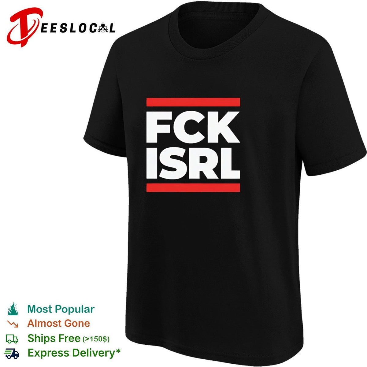 Fck Isrl Political Shirt Unisex