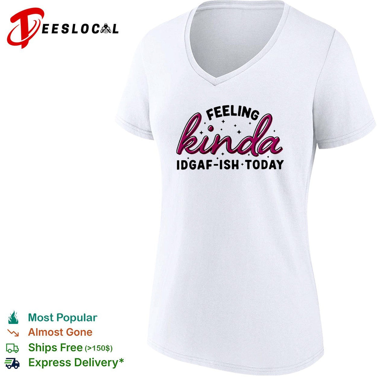 Feeling kinda IDGAF ish today bold script typography shirt Unisex