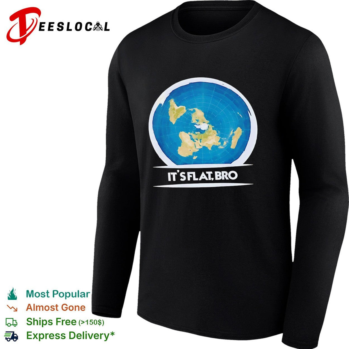 Flat Earth Map It is Flat Bro and Conceptual Cartography shirt Unisex