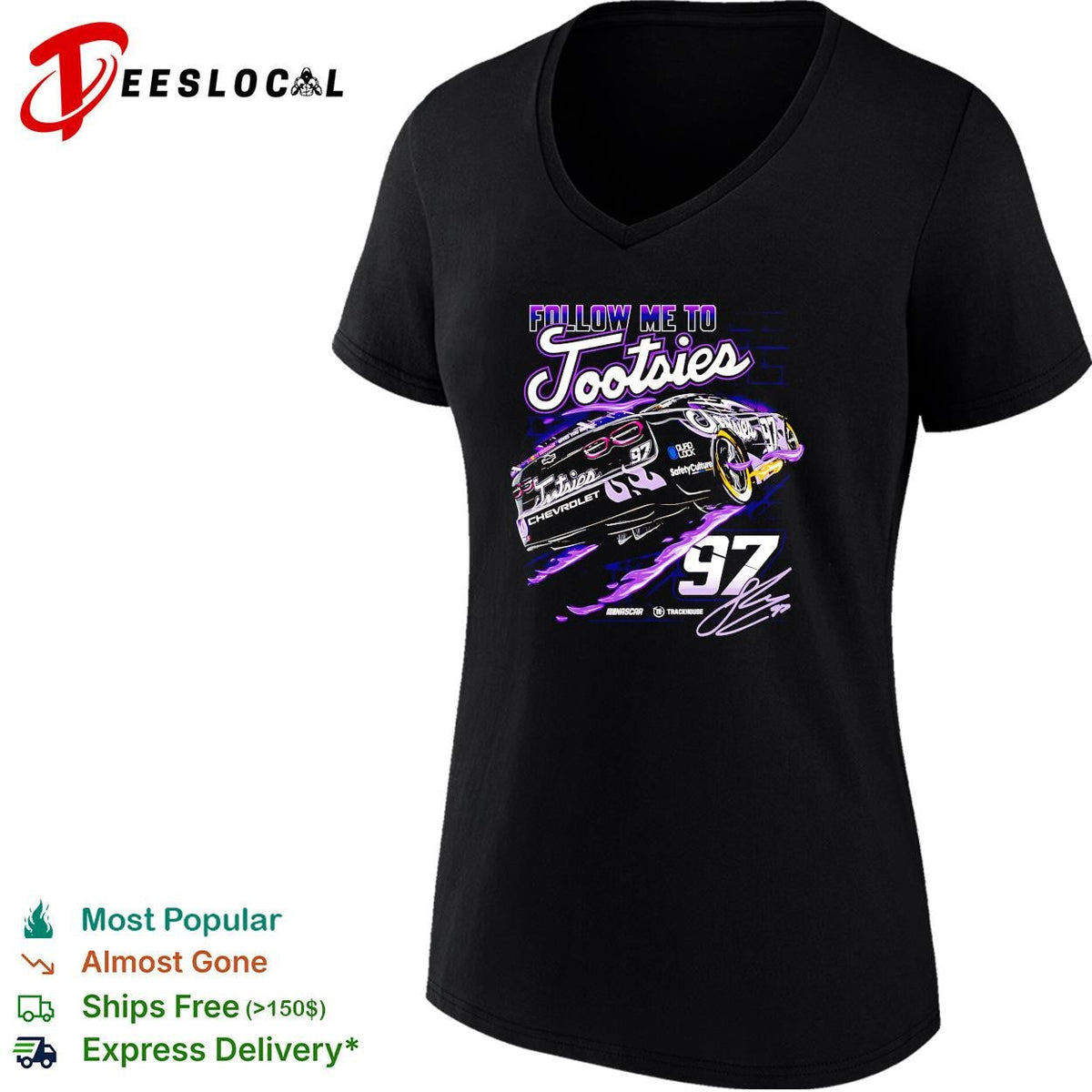 Follow me to Tootsies 97 Shane van Gisbergen Trackhouse NASCAR shirt Unisex