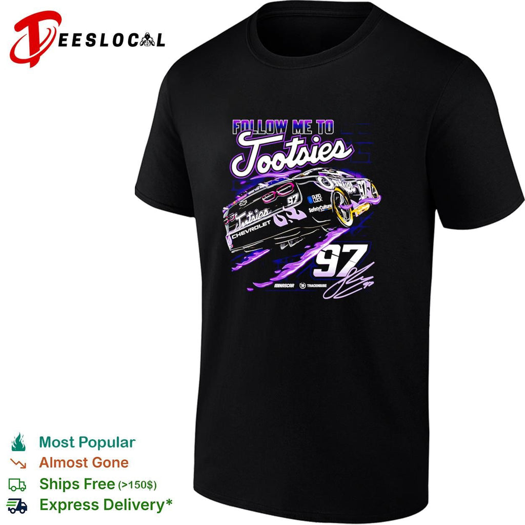 Follow me to Tootsies 97 Shane van Gisbergen Trackhouse NASCAR shirt Unisex