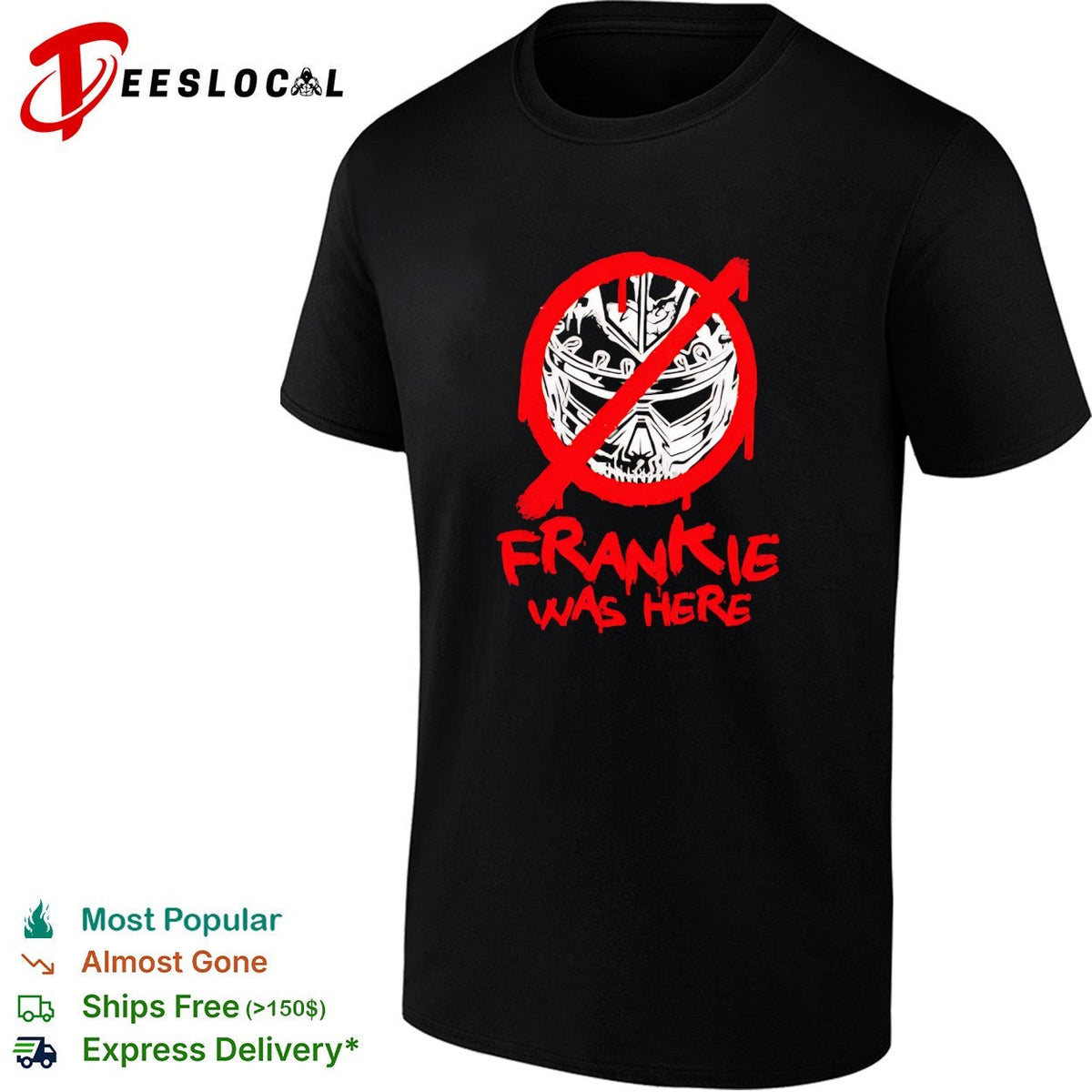 Frankie was here skull crown shirt Unisex