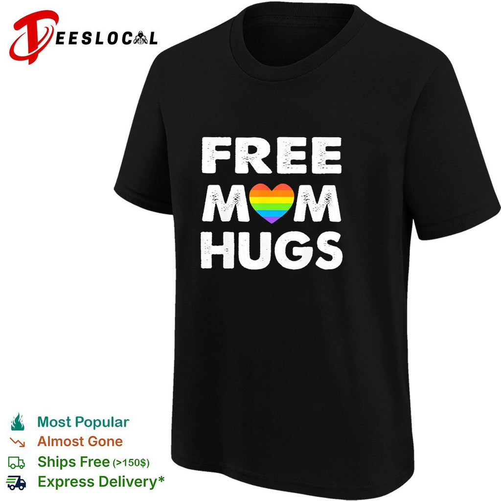 Free Mom Hugs rainbow heart pride movement inclusive love and support shirt Unisex