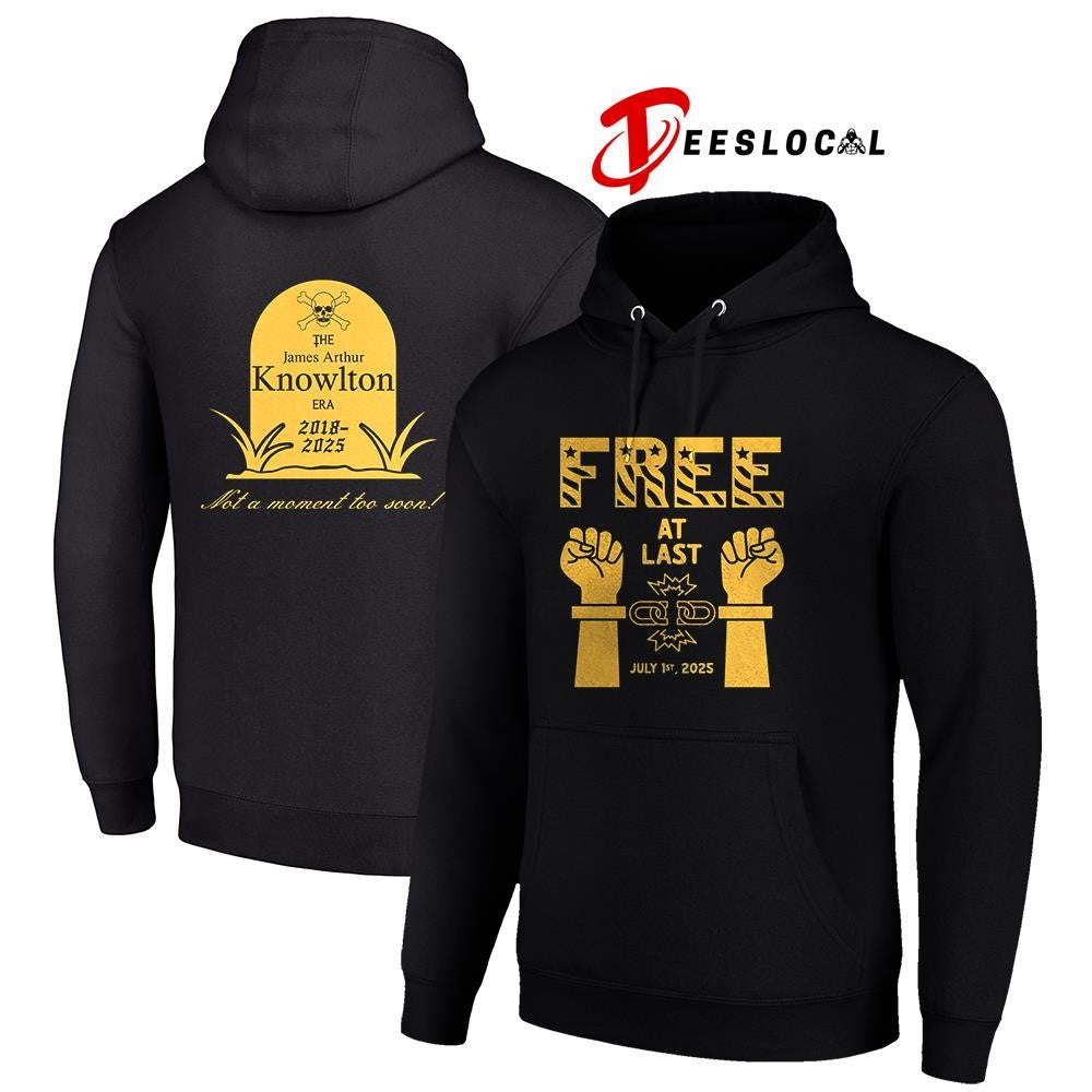 Free at last the James Arthur Knowlton not a moment too soon graphic shirt Unisex