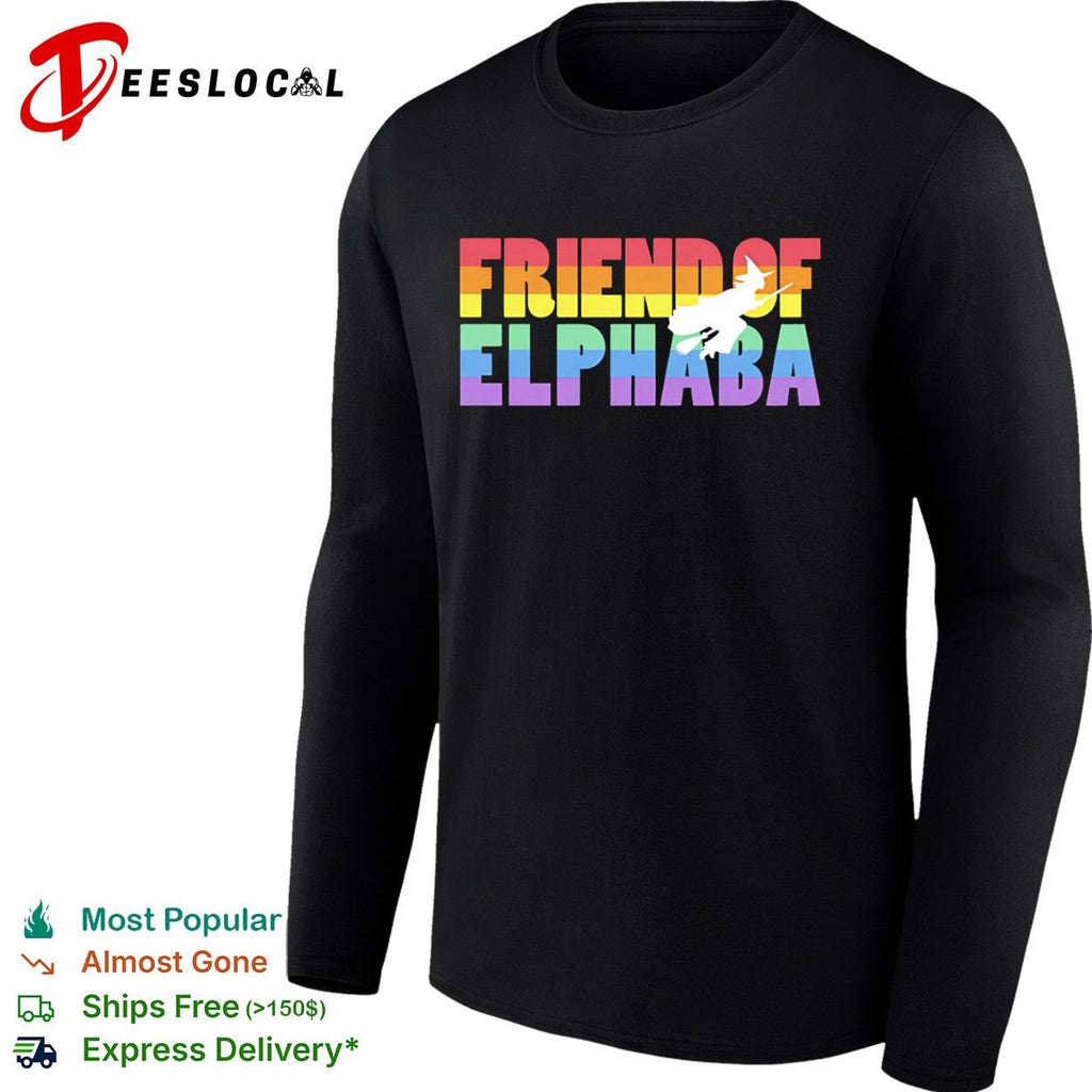 Friend of Elphaba Wicked Musical Theatre Pride Rainbow shirt Unisex