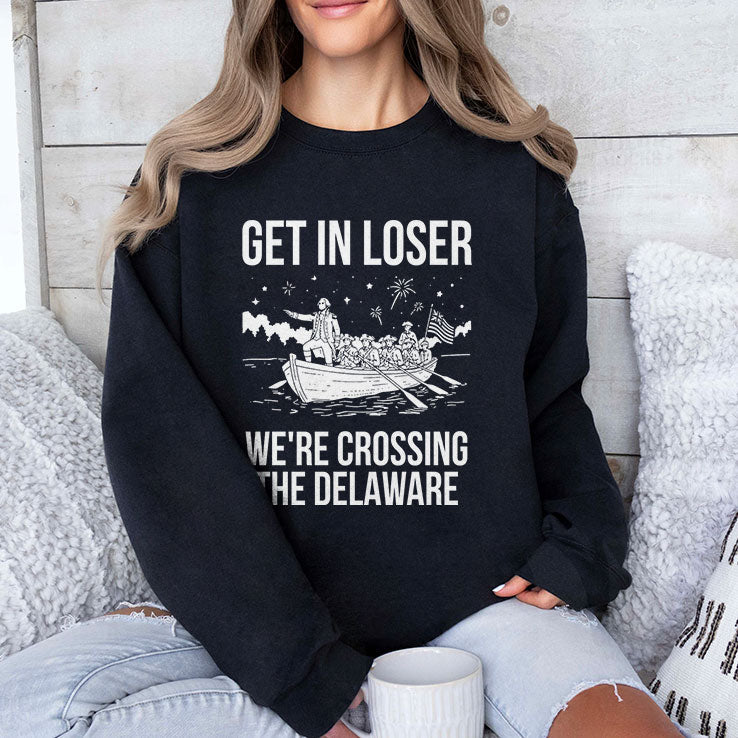Get In Loser We’re Crossing The Delaware George Washington T Shirt Unisex