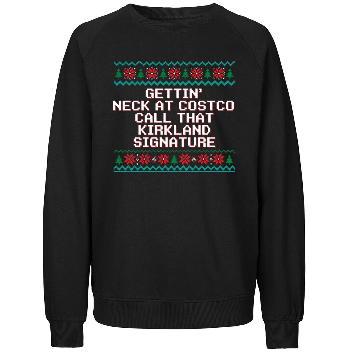 Gettin’ Neck At Costco Call That Kirkland Signature Christmas Shirt