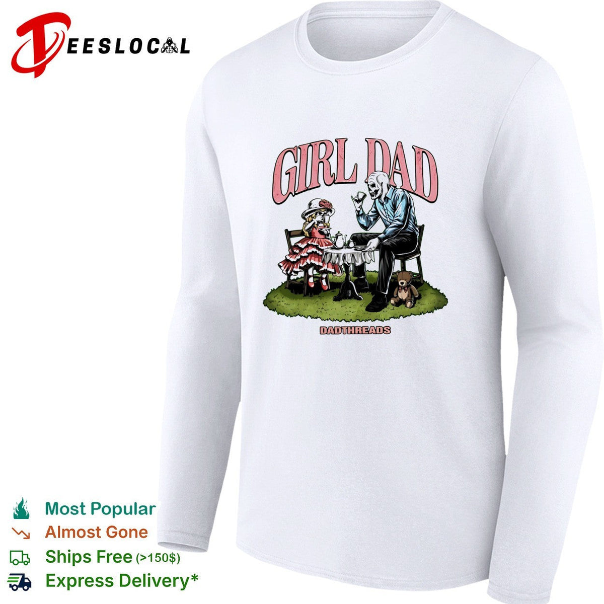 Girl Dad skeleton tea party illustration Dadthreads shirt Unisex