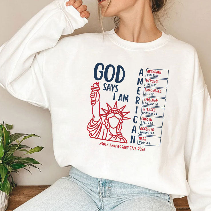 God Says I Am American 250th Anniversary 1776 2026 Shirt Unisex