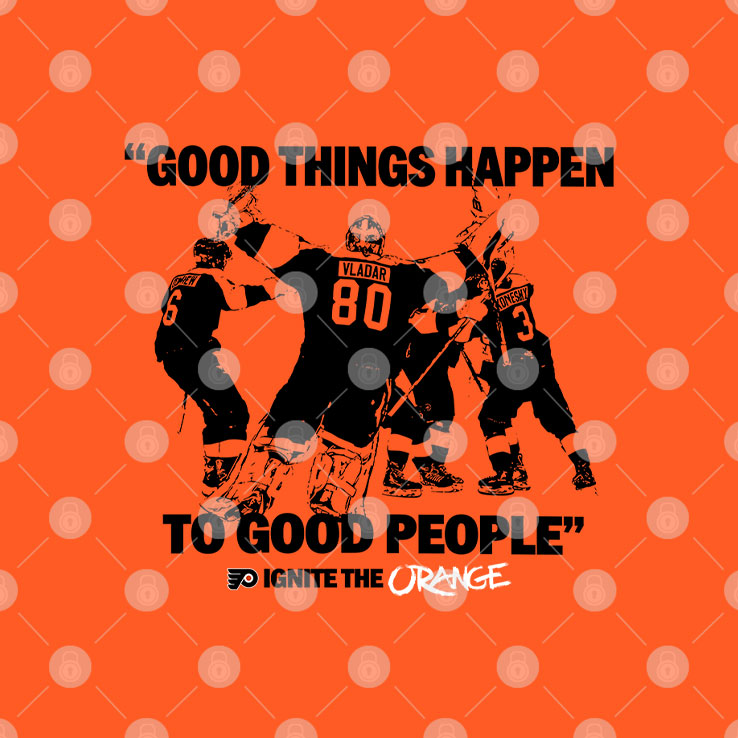 Good Things Happen To Good People Ignite The Orange T Shirt Unisex