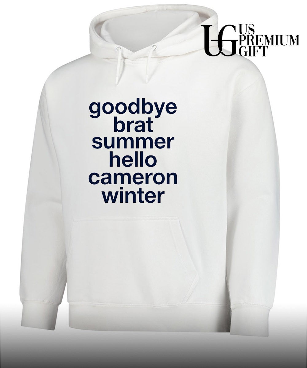 Goodbye Brat Summer Hello Cameron Winter shirt Unisex