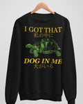 'Got That Dog' Unisex