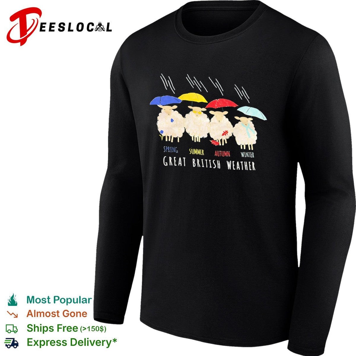 Great British Weather Sheep Spring Summer Autumn Winter Shirt Unisex