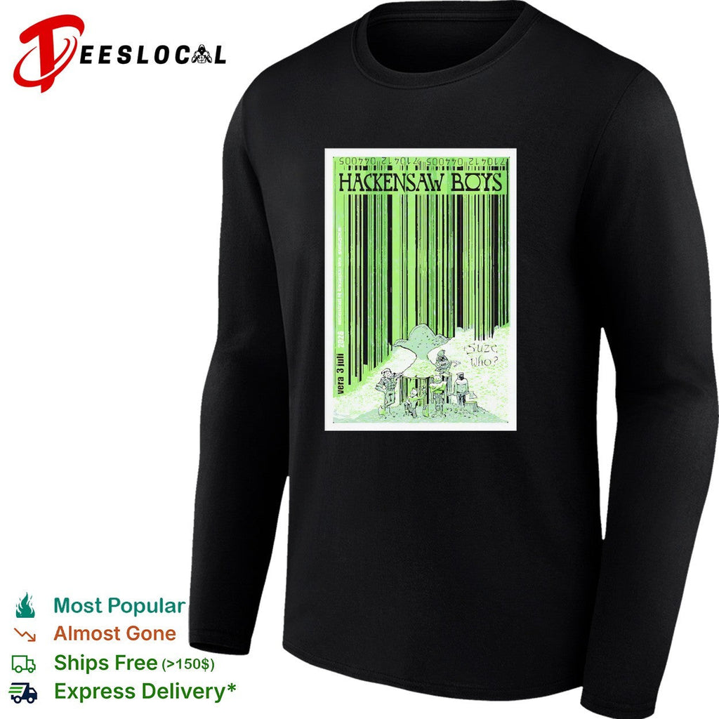 Hackensaw Boys concert suze who vera 3 juli poster shirt Unisex