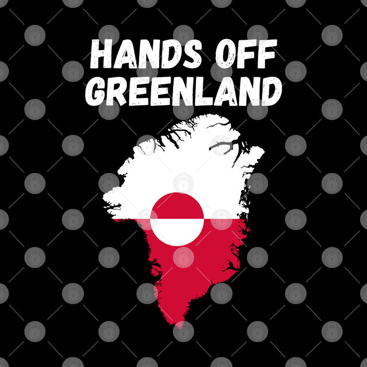 Hands Off Greenland T Shirt Unisex