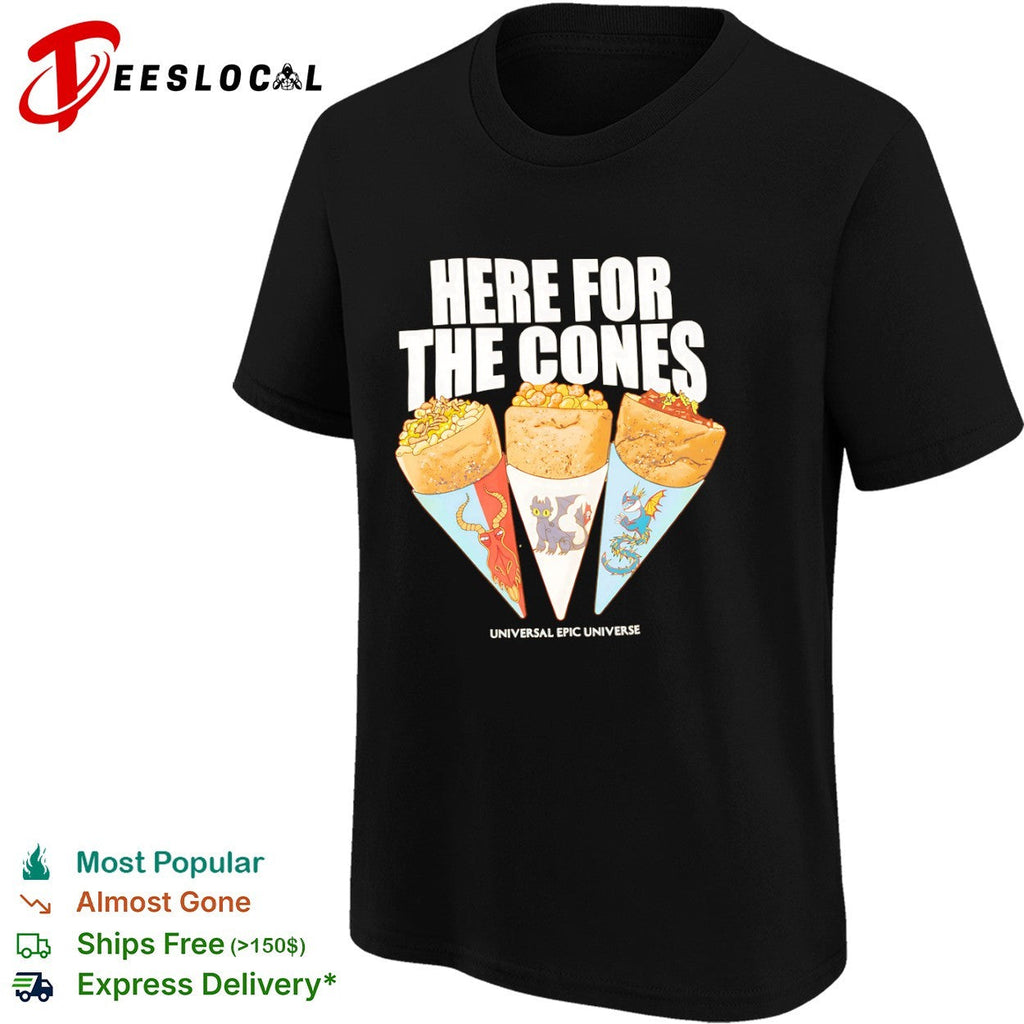 Here for the Cones shirt Unisex