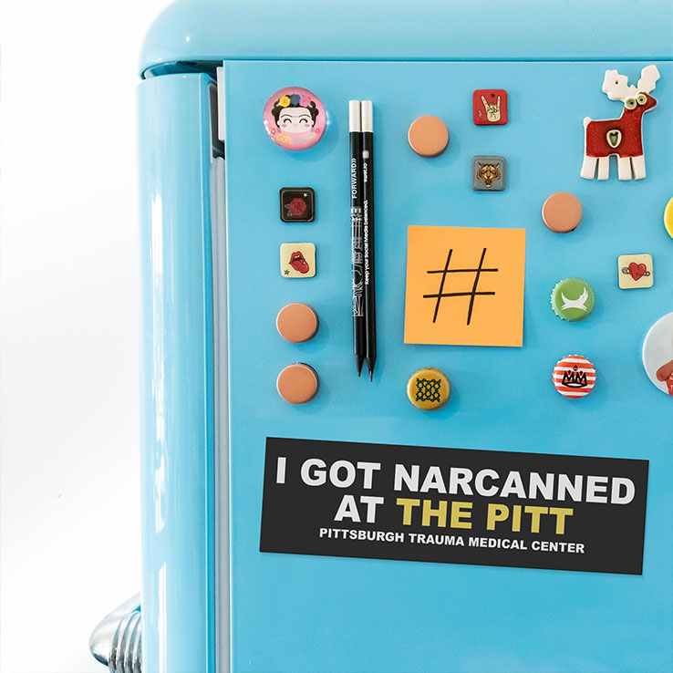 I Got Narcanned At The Pitt Pittsburgh Medical Center Car Magnet Unisex