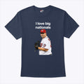 I Love Big Nationals Matt Albers Shirt Unisex