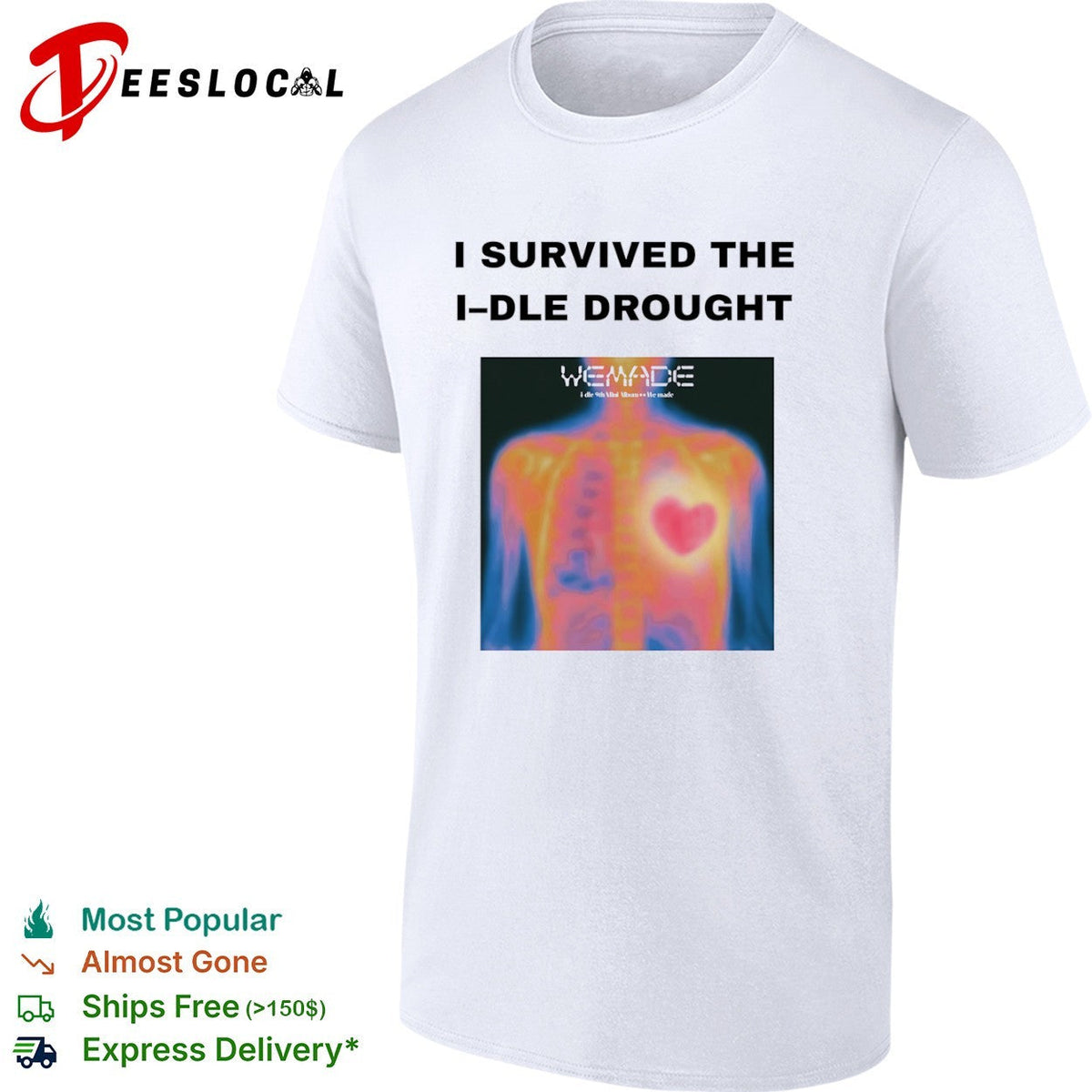 I Survived the I-dle Drought We Made i-dle 9th Mini Album Heart Scan shirt Unisex
