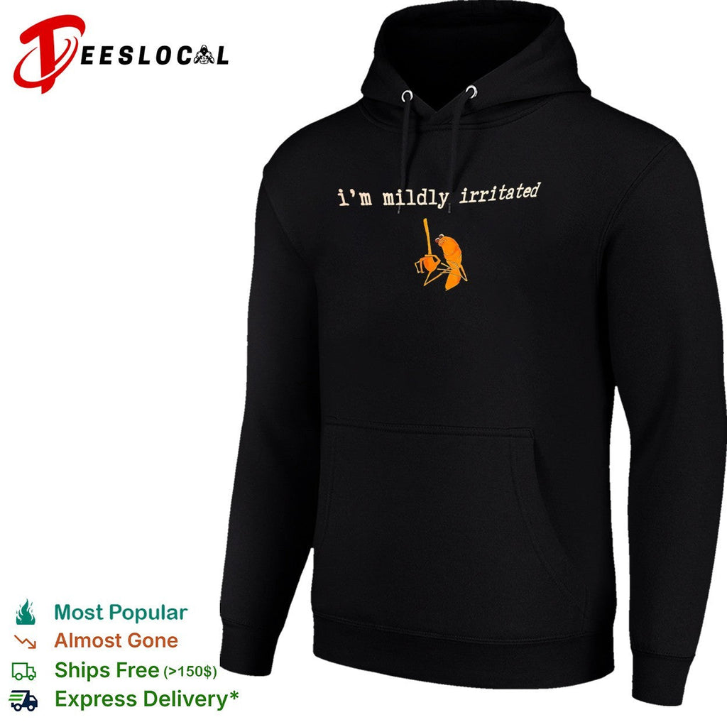 I am mildly irritated Shrimp SquarePants Meme character shirt Unisex