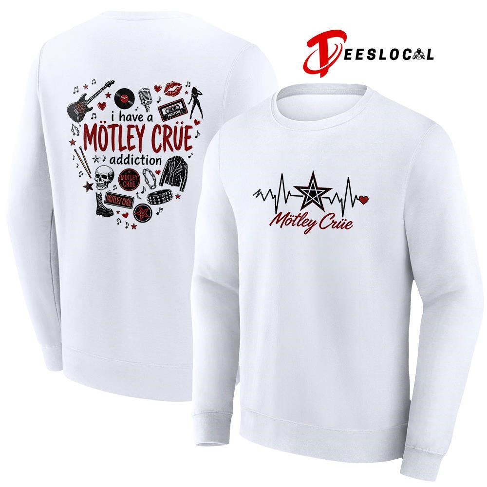 I have a Motley Criie addiction heartbeat signs shirt Unisex