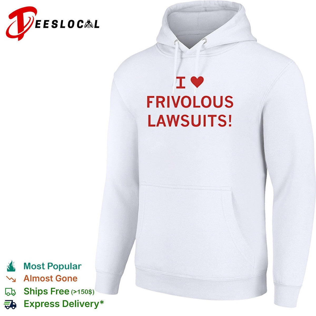 I love frivolous lawsuits red text on white close up shirt Unisex