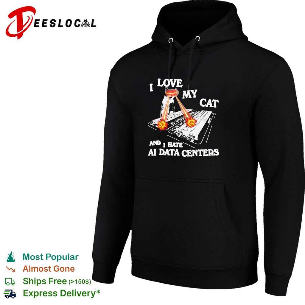 I love my cat and i hate ai data centers laser eye feline funny tech protest shirt Unisex