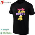 I only date nerds Frog humor shirt Unisex