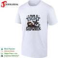 I run a tight shipwreck it’s fine I’m fine everything is fine shirt Unisex