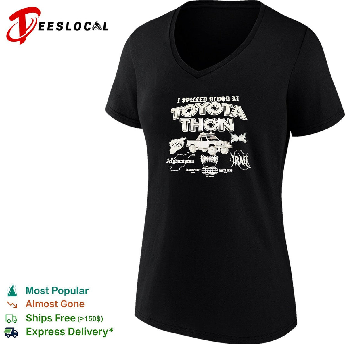 I spilled blood at Toyota Thon military truck Syria Afghanistan Iraq shirt Unisex